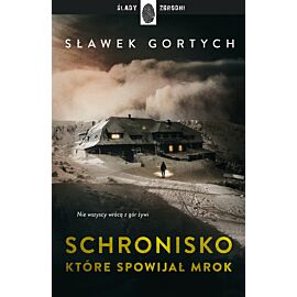 Schronisko, które spowijał mrok (e-book)