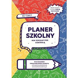 Mój pierwszy planer szkolny rok szkolny pod kontrolą