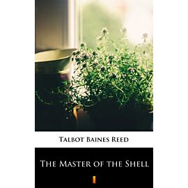 The Master of the Shell (e-book)