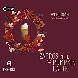 Zaproś mnie na pumpkin latte (audiobook CD)