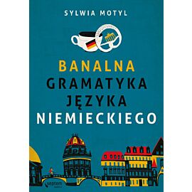 Banalna gramatyka języka niemieckiego (e-book)