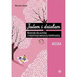 Jestem i działam. Wiosna