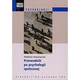Przewodnik po psychologii społecznej
