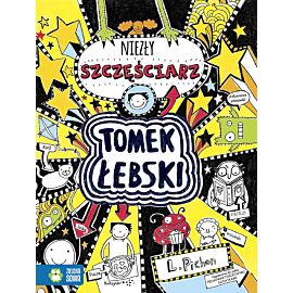 Tomek Łebski - niezły szczęściarz. Tom 7