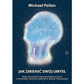 Jak zmienić swój umysł?