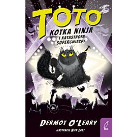 Toto. Kotka ninja i katastrofa supergwiazdy