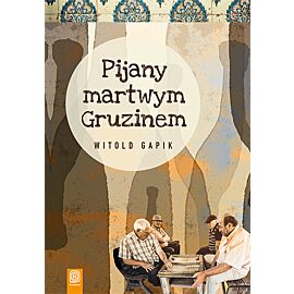 Pijany martwym gruzinem