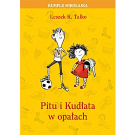 Pitu i Kudłata w opałach