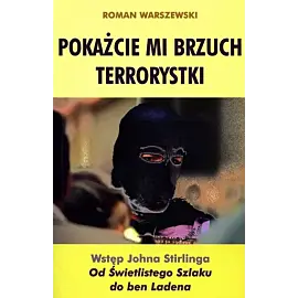 Pokażcie mi brzuch terrorystki
