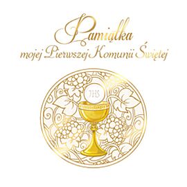 Pamiątka mojej Pierwszej Komunii Świętej