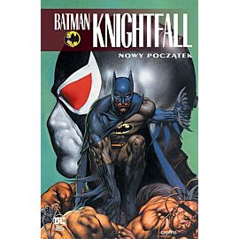 Batman Knightfall - 05 - Nowy początek