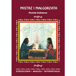 Mistrz i Małgorzata Michaiła Bułhakowa