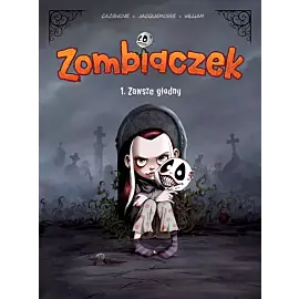 Zombiaczek - 01 - Zawsze głodny