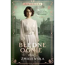 Zawierucha. Błędne ognie