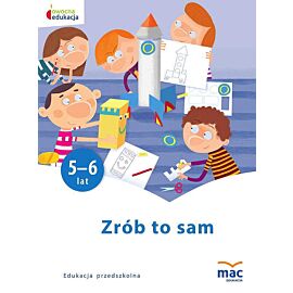 Zrób to sam. Młodsze przedszkolaki