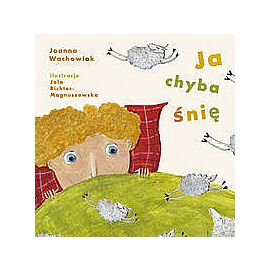 Ja chyba śnię