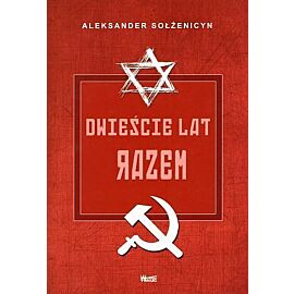 Dwieście lat razem. Tom 2