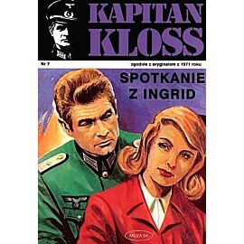 Kapitan Kloss (Muza) - 7 - Spotkanie z Ingrid