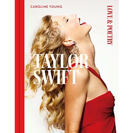 Taylor Swift: Love & Poetry