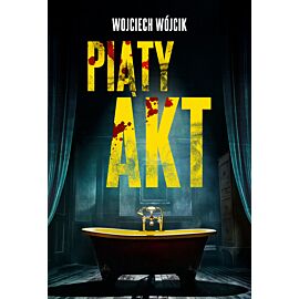 Piąty akt (e-book)