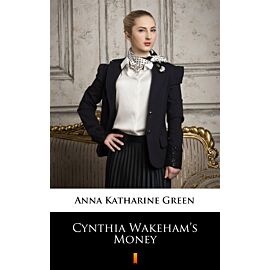 Cynthia Wakeham’s Money (e-book)