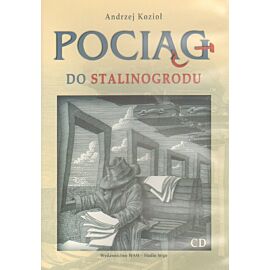 Pociąg do Stalinogrodu. Książka audio (CD)