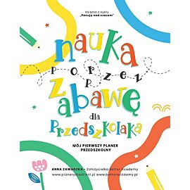 Nauka poprzez zabawę dla przedszkolaka mój pierwszy planer przedszkolny