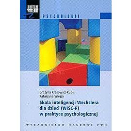 Krótkie wykłady z psychologii Skala inteligencji Wechslera dla dzieci WISC-R w praktyce psychologicznej