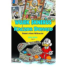 Wujek Sknerus i Kaczor Donald - 04 - Ostatni z klanu McKwaczów