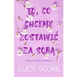 To, co chcemy zostawić za sobą (e-book)