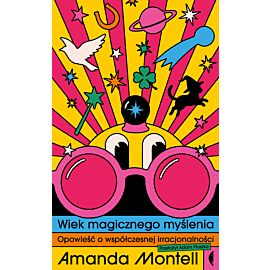 Wiek magicznego myślenia (e-book)