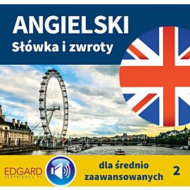 Angielski Słówka i zwroty dla średnio zaawansowanych 2 (audiobook MP3)