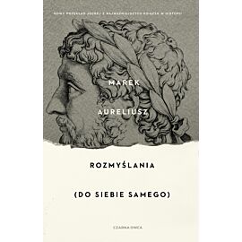 Rozmyślania. Do siebie samego