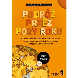 Podróż przez pory roku. Część 1 (nowe wydanie)