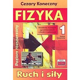 Fizyka 1 Ruch i siły Poziom rozszerzony