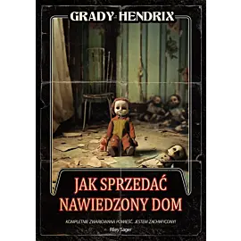 Jak sprzedać nawiedzony dom