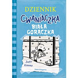 Dziennik cwaniaczka 6. Biała gorączka