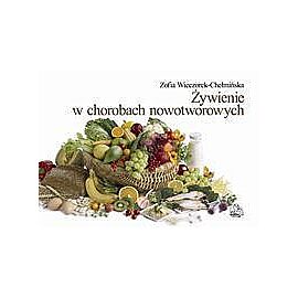 Żywienie w chorobach nowotworowych