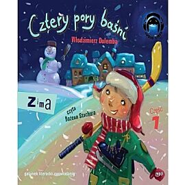 Cztery pory baśni Zima część 1 (audiobook CD)