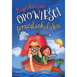 Najpiękniejsze opowieści przedszkolaka