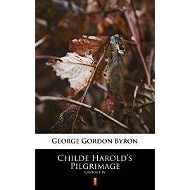 Childe Harold’s Pilgrimage (e-book)