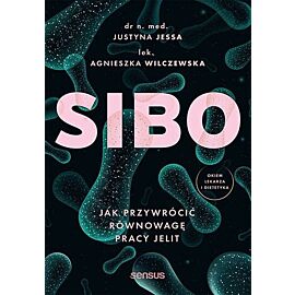 SIBO. Jak przywrócić równowagę pracy jelit