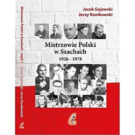 Mistrzowie Polski w Szachach. Część 1 1926-1978
