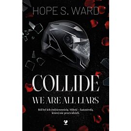 Collide. We Are All Liars