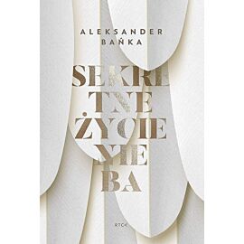 Sekretne życie nieba