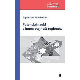 Potencjał nauki a innowacyjność regionów