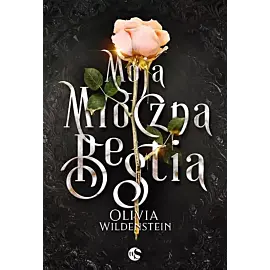 Grzeszne opowieści. Tom 1 Moja mroczna bestia