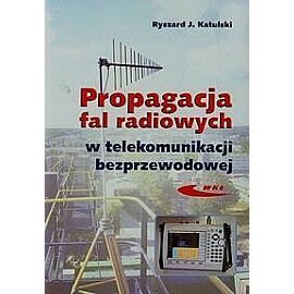 Propagacja fal radiowych w telekomunikacji bezprzewodowej