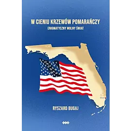 W cieniu krzewów pomarańczy
