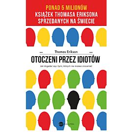 Otoczeni przez idiotów